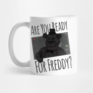 Are You Ready? Mug